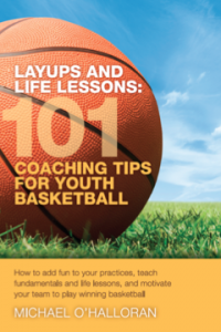 Layups and Life Lessons: Basketball Coaching Tips